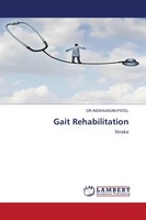 Indravadan Patel | Gait Rehabilitation | Taschenbuch | Englisch (2020) | Stroke