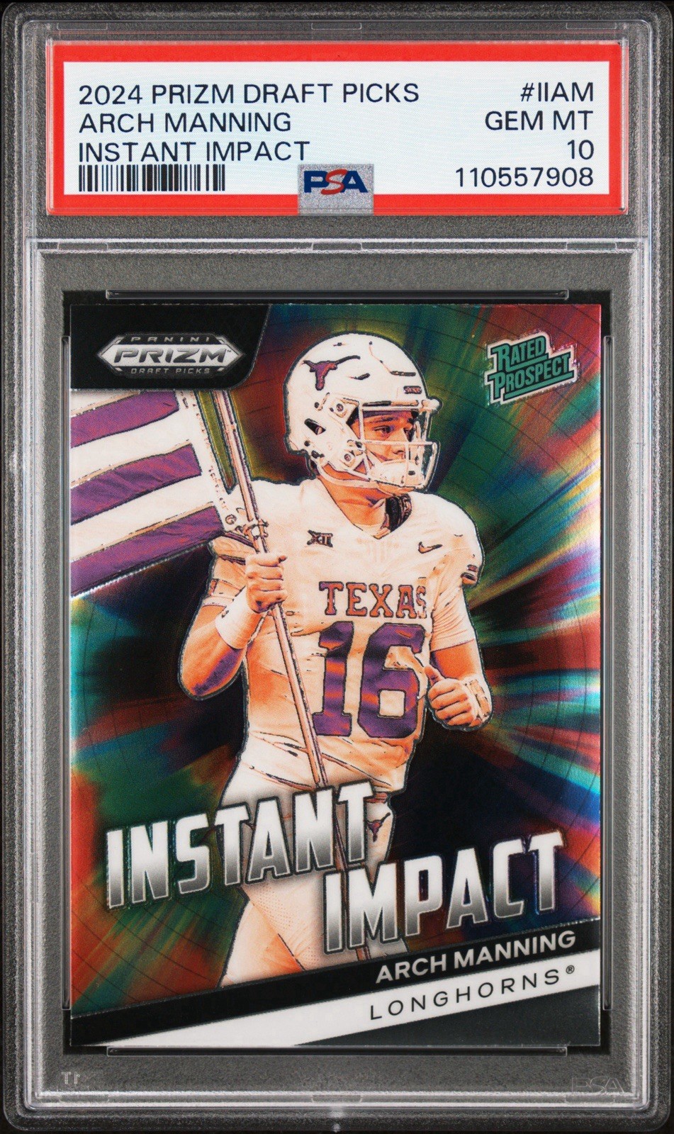 🏈 2024 Panini Prizm Draft Picks Arch Manning Instant Impact PSA Gem Mint 10 🏈