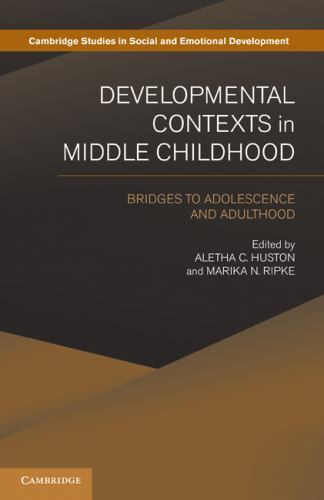 Developmental Contexts Middle Childhood Bridges to Adolescence Ad… 9780521175548