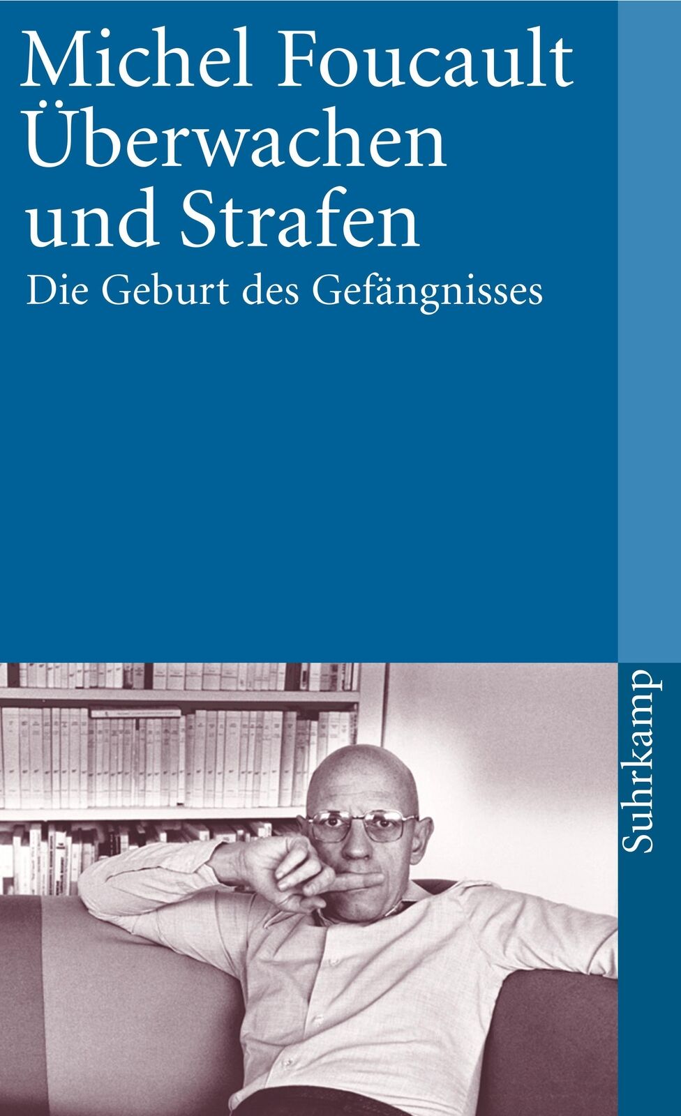 Thumbnail - Michel Foucault / Überwachen Und Strafen / 9783518387719