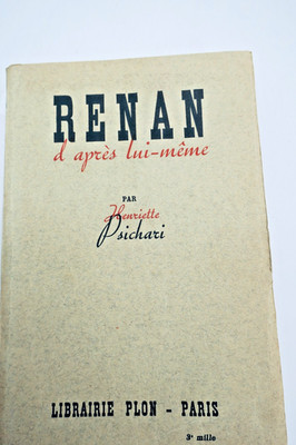 Renan PSICHARI HENRIETTE Renan nach sich selbst
