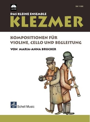 Klezmer - Das kleine Ensemble, für Violine, Cello und Begleitung, m. Audio- ...