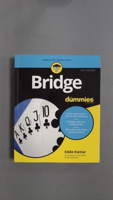 Bridge For Dummies, 4th Edition, Kantar, Eddie, For Dummies, 2016