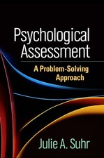 Psychological Assessment: A Problem-Solving Approach (Evidence-Based Practic...