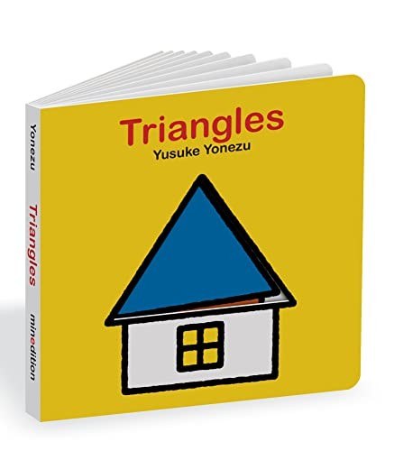 Triangles (Yonezu Board Book): An Interactive S, Yonezu, Yonezu^*