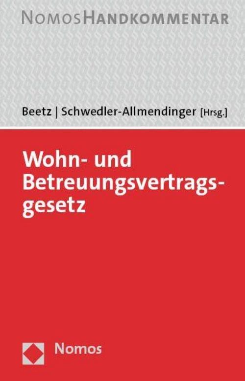 Wohn- und Betreuungsvertragsgesetz Anna Schwedler-Allmendinger