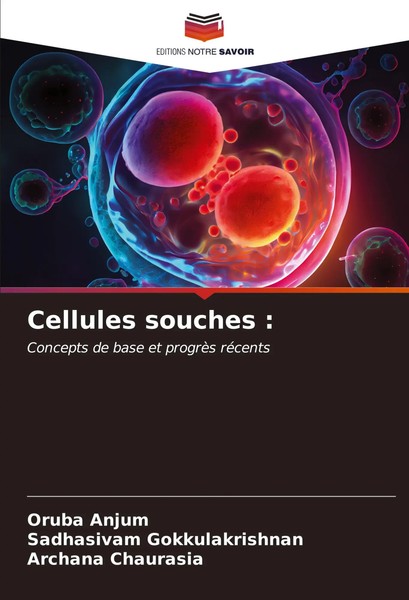 Oruba Anjum (U. A.) | Cellules Souches : | Taschenbuch | FranzöSisch (2023)-image