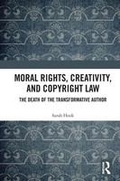 Moral Rights, Creativity, And Copyright Law Sarah Hook Taschenbuch Englisch 2025