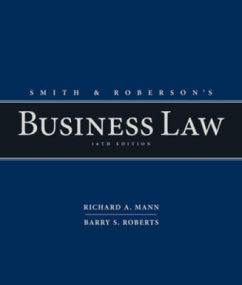 Smith and Roberson's Business Law - Hardcover By Mann, Richard A. - GOOD