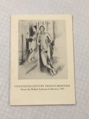 Twentieth Century French Drawings: From the Robert Lehman Collection Paperback