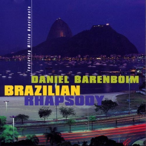Barenboim Daniel - Brazilian Rhapsody