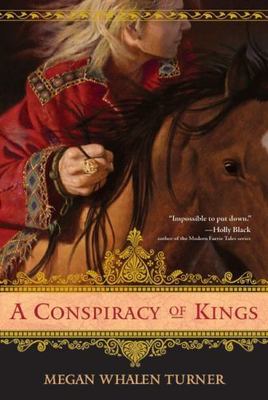 A Conspiracy of Kings (Queen's Thief) by Megan Whalen Turner