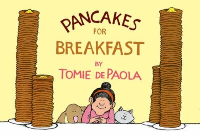 Pancakes for Breakfast by Tomie dePaola: New