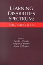 Learning Disabilities Spectrum : ADD, ADHD, and LD Paperback
