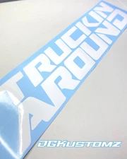 Truckin Around Trokiando  car decals