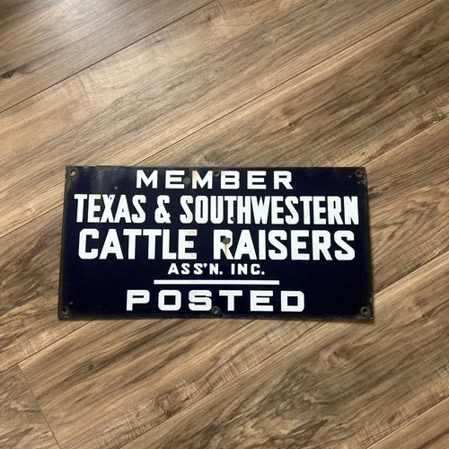 💥Porcelain TEXAS & SOUTHWESTERN CATTLE RAISERS MEMBER Sign 10" x 20" vintage💥