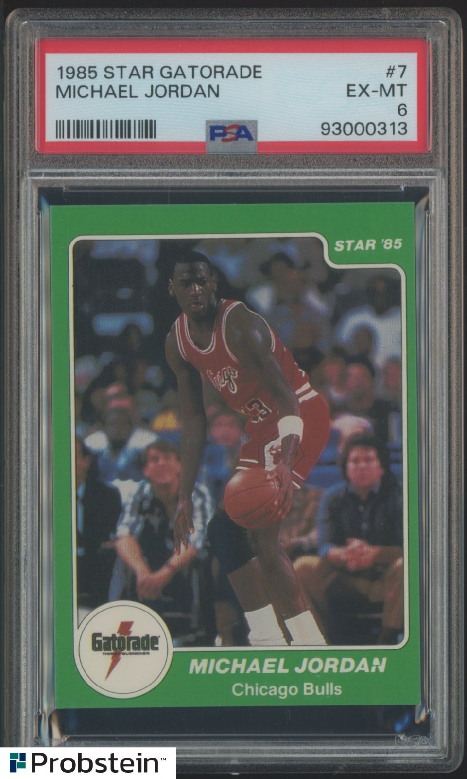 1985 Star Gatorade #7 Michael Jordan RC Rookie HOF PSA 6 " LOOKS NICER "