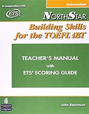 NorthStar : Building Skills for the TOEFL IBT Intermediate Teache