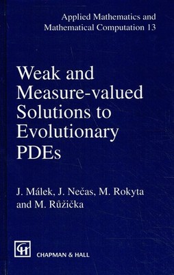 Necas, J.; Malek, J.; Rokyta, M.; Ruzicka, M. - Weak and Measure-Valued Solution