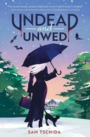 Sam Tschida - Undead And Unwed A Novel - Paperback - G245Z
