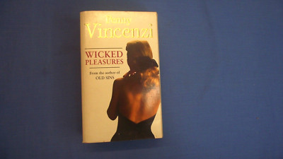 Wicked Pleasures By Penny Vincenzi - Paperback