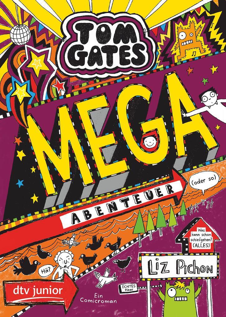 Thumbnail - Tom Gates 13. Mega-abenteuer (oder So) | Liz Pichon | 2020 | Deutsch