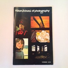 Vtg 1979 New Nikon School of Photography Handbook Ehrenreich Photo-Optical NY