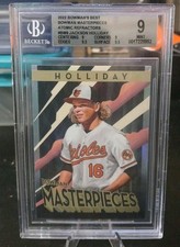 2022 Bowman's Best BGS 9 JACKSON HOLLIDAY ATOMIC REFRACTORS BEST MASTERPIECES RC