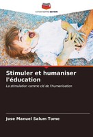 Jose Manuel Salum Tomé | Stimuler Et Humaniser L'éDucation | Taschenbuch (2023)