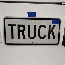 Street Road Traffic Sign Authentic Real Retired (Truck) 12" X 24" Lot 12-01