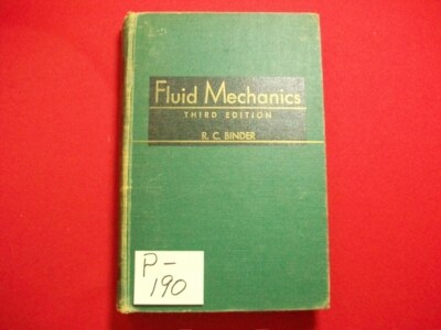 FLUID MECHANICS 1955 3rd EDITION H/C BY R.C. BINDER ENGINEERING REFERENCE VGCFA