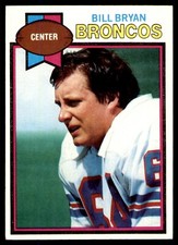 1979 Topps - #363 Bill Bryan Broncos