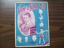 Have A Little Fun - Sheet Music - 1924 - Eduard Werner Photo Cover - 222