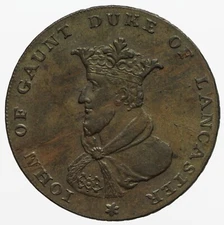 Lancashire Lancaster Halfpenny Token 1794  Iohn of Gaunt  D&H 41
