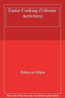 Easter Cooking (Usborne Activities),Rebecca Gilpin- 978074609275