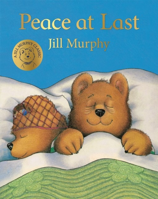 Peace at Last by Jill Murphy (Paperback Book)