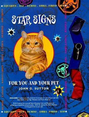 STAR SIGNS: FOR YOU AND YOUR PET (COSMIC KITS) By John G. Sutton **BRAND NEW**