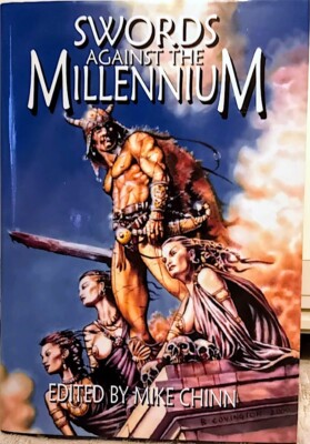 Swords Against the Millennium Limited SIGNED Editor Mike Chinn & 15 others