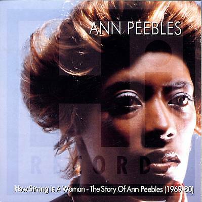 How Strong Is a Woman by Ann Peebles (CD, 1998)