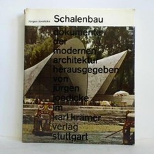 Schalenbau - Konstruktion und Gestaltung