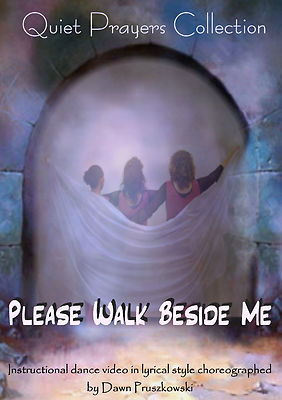 Please Walk Beside Me - lyrical worship dance choreography instruction DVD