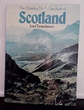 C/L Picture Book Scotlan,John Buchan Tweedsmuir, W.F. Davidson, 