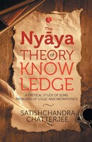 Satischandra Chatterjee | The NyãYa Theory Of Knowledge | Taschenbuch | Englisch