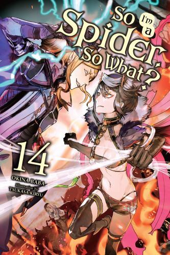 So I'm A Spider, So What?, Vol. 14 (Light Novel) Jenny Mckeon - Image 3