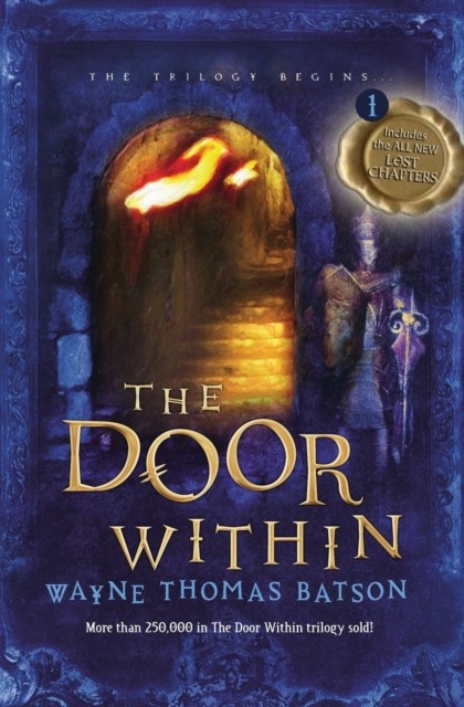 The Door Within by Wayne Thomas Batson (Paperback Book)