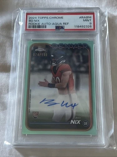 2024 Topps Chrome Bo Nix Rookie Autograph Aqua Refractor #/199. PSA 9