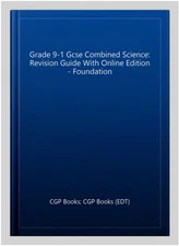 Grade 9-1 Gcse Combined Science: Revision Guide With Online Edition - Foundat...