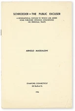 Maddaloni THEODORE SCHROEDER THE PUBLIC EXCUSER 1st ed 1936 Lecture Prospectus