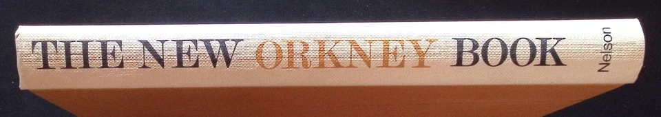 The New Orkney Book by John Shearer, W. Groundwater & J.D. Mackay, 1966 1st Ed - Image 4 of 4