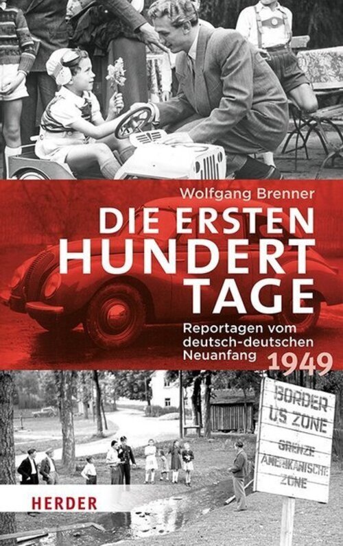 Thumbnail - Die Ersten Hundert Tage | Reportagen Vom Deutsch-deutschen Neuanfang
